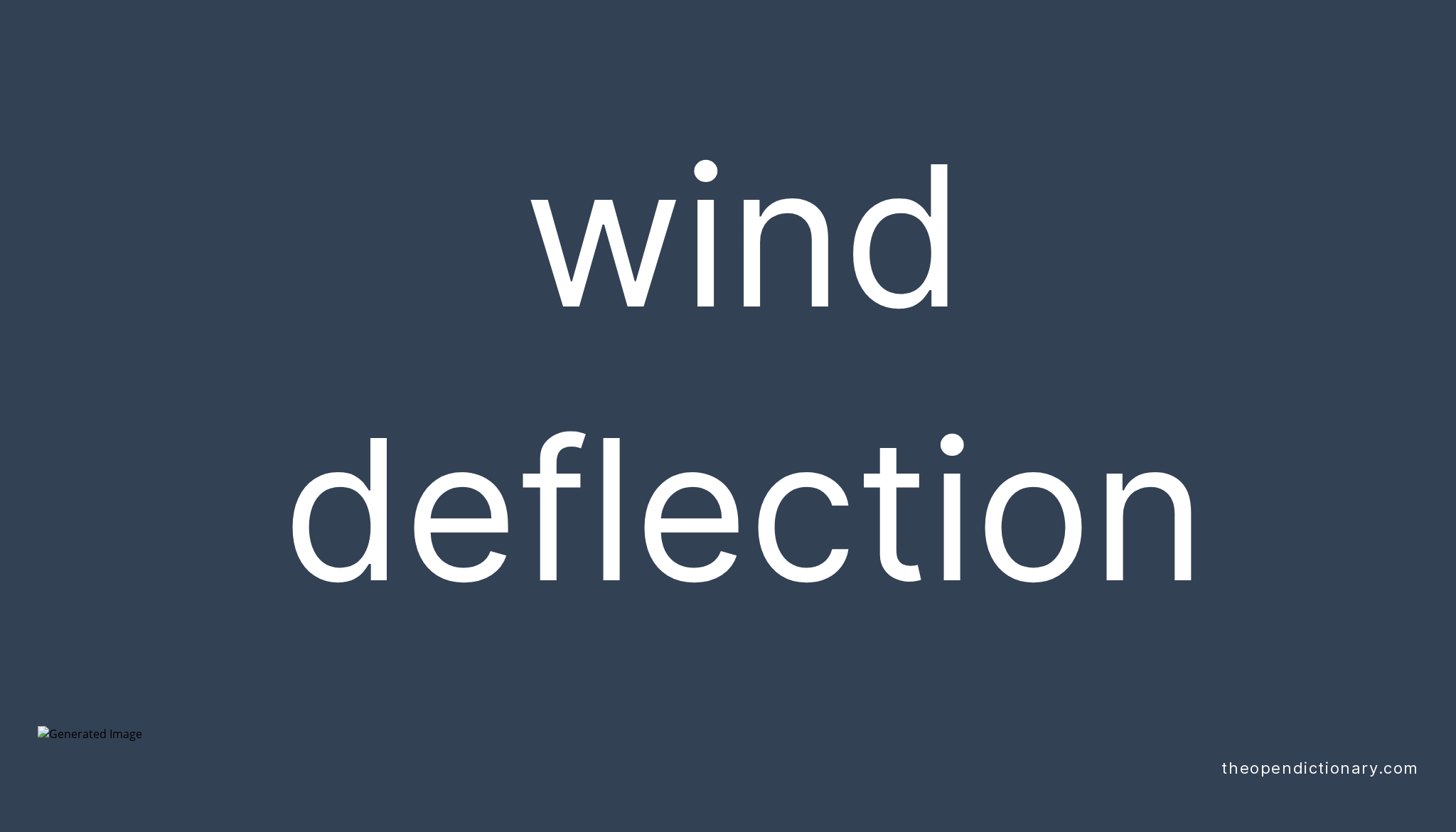 wind-deflection-meaning-of-wind-deflection-definition-of-wind